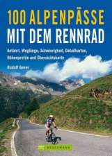 Buch 100 alpenpässe mit dem Rennrad von Rudolf Geser