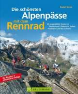Buch Alpenpässe mit dem Rennrad Rudolf Geser