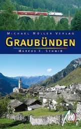 Buch Graubünden von Marcus C Schmid